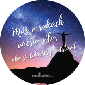 Inšpiratívne nálepky ⌀ 10cm – Máš v rukách väčšiu silu ako si dokážeš predstaviť